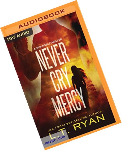 Never Cry Mercy (Jack Noble)
